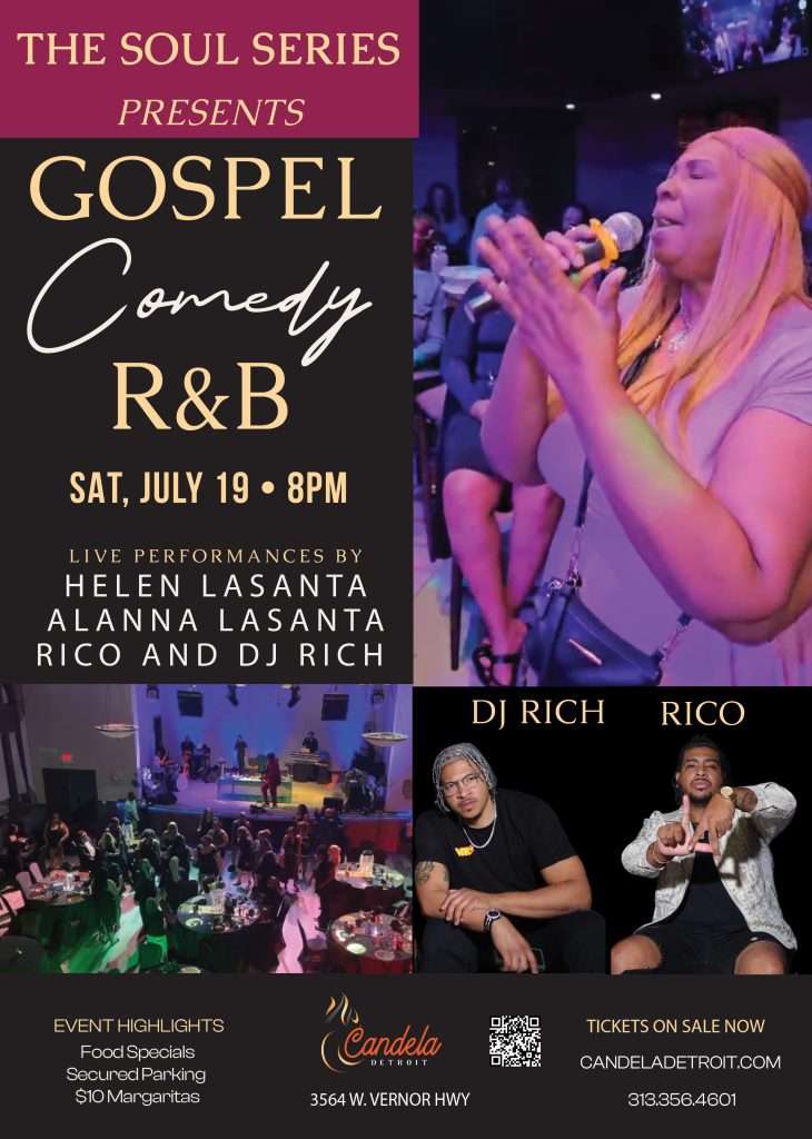 Gospel, comedy and R&B July 19 at candela detroit